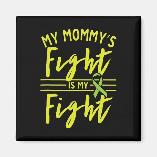 Aimant Mon combat de maman est mon combat pour soigner le (Devant)