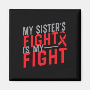Aimant Mon combat de soeur est ma lutte contre le cancer