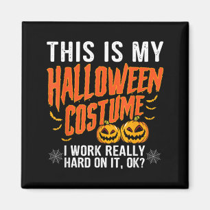Aimant Mon déguisement d'Halloween sur lequel j'ai travai