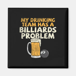 Aimant Mon Équipe De Boissons A Un Problème De Billard