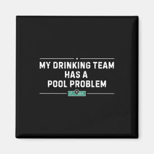 Aimant Mon Équipe De Boissons A Un Problème De Piscine Vi
