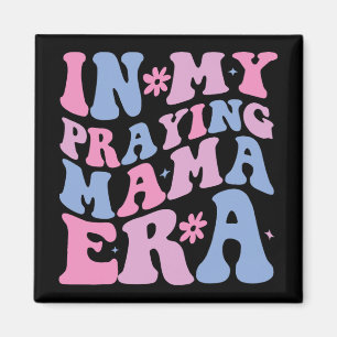 Aimant Mon ère de prière maman religieuse mère chrétienne