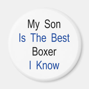 Aimant Mon fils est le meilleur boxeur que je connais