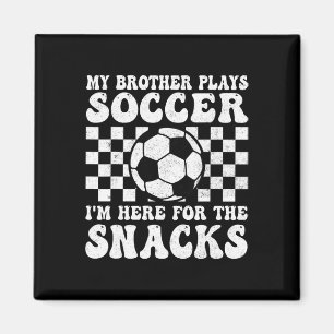 Aimant Mon frère joue au football Je suis là pour les sna