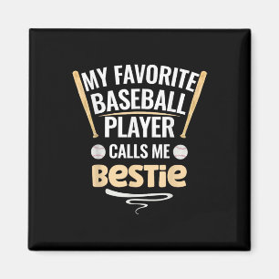 Aimant Mon Joueur De Baseball Préféré M'Appelle Bestie