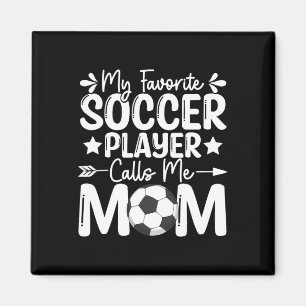 Aimant Mon Joueur De Football Préféré M'Appelle Maman Fêt