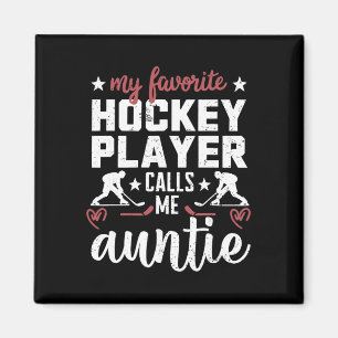 Aimant Mon Joueur De Hockey Préféré M'appelle Tatie Hocke