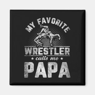 Aimant Mon lutteur favori m'appelle Papa Père &# ; s Jour