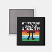 Aimant Mon Mot Est Le Dernier 8 Chiffres De Pi Math Pi Da (Recto/Verso)