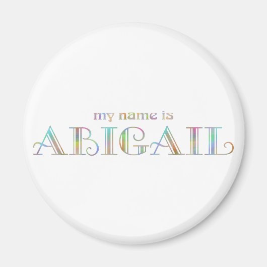 Aimant Mon nom est Abigail (Devant)