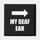 Aimant Mon oreille sourde L'oreille gauche L'oreille est  (Devant)