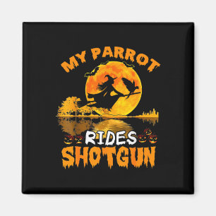 Aimant Mon perroquet roule Shotgun sorcier volez Broomsti