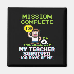 Aimant Mon professeur a survécu 100 jours de moi 100e jou