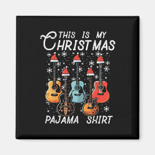 Aimant Mon Pyjama de Noël Chemises Guitares Rocher de Noë