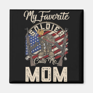 Aimant Mon Soldat Préféré M'Appelle Maman Fière Militaire