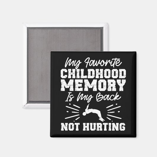 Aimant Mon souvenir d'enfance préféré - Citation sarcasti (Recto/Verso)