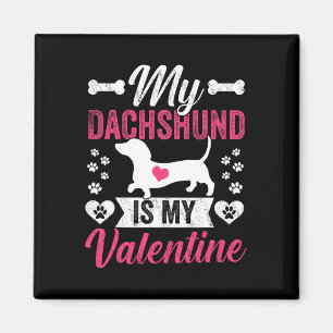 Aimant Mon teckel est mon valentin Amoureux de maman chie