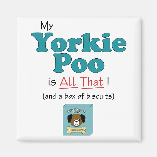 Aimant Mon Yorkie Poo c'est tout ça ! (Devant)