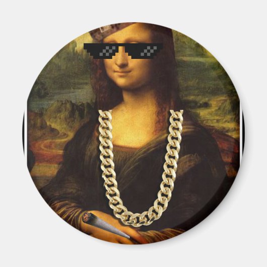 Aimant Mona Lisa Thug Life Art Life (Devant)