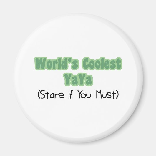 Aimant Monde&apos ; s plus cool YaYa (Devant)