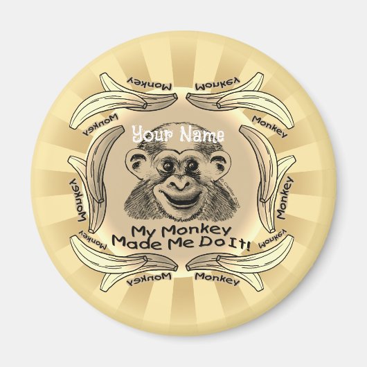 Aimant Monkey M'A Fait Le Faire (Devant)