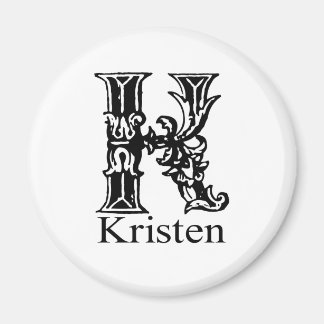 Aimant Monogramme fantaisie : Kristen