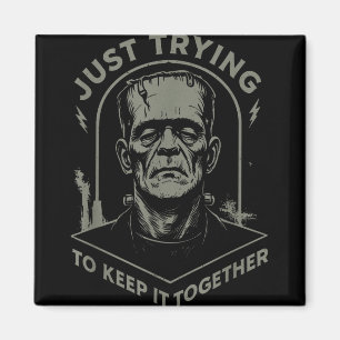 Aimant Monstre Frankenstein vintage Essaie Juste De Garde