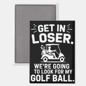 Aimant Monte dans le chariot de golf Perdant Cherche ma b (Recto/Verso)