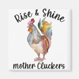 Aimant Monter Et Briller Mère Cluckers Chemise Drôle Po