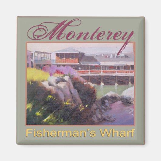 Aimant Monterey Fisherman Wharf Scenic California Coast (Devant)