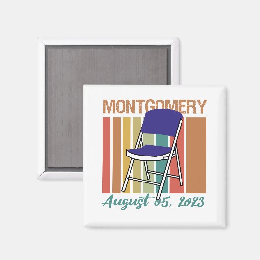 Aimant Montgomery Brawl Folding Chair 5 août 2023 (Recto/Verso)