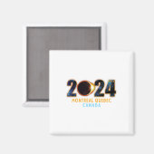 Aimant Montréal Québec Canada Éclipse solaire totale 2024 (Recto/Verso)