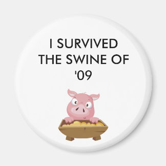 AIMANT MONTREZ-LEUR QUE VOUS AVEZ SURVÉCU ! !