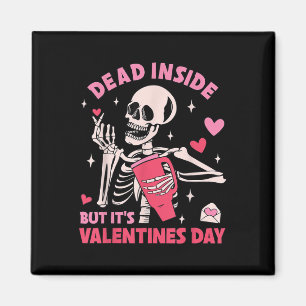 Aimant Mort À L'Intérieur Mais Ses Valentines Jour Drôle