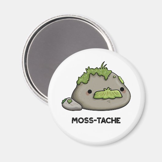 Aimant Moss-tache Funny Mustache Pun (Recto/Verso)