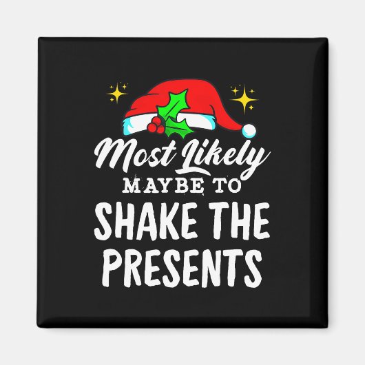Aimant Most Likely Maybe To Shake The Presents Funny Chri (Devant)