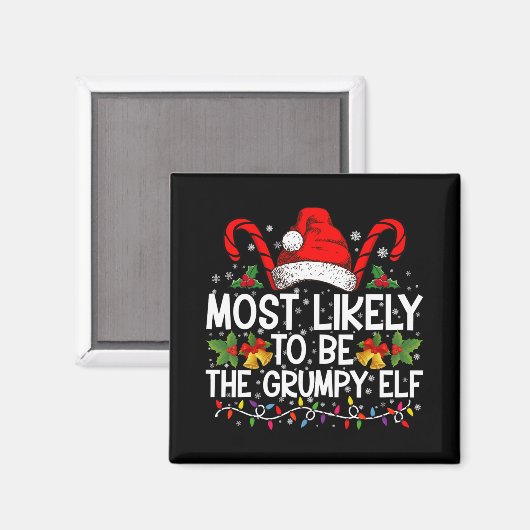 Aimant Most Likely To Be The Mpy Elf Funny Xmas T Shirt (Recto/Verso)
