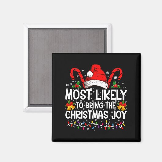 Aimant Most Likely To Bring The Christmas Joy Matching  (Recto/Verso)