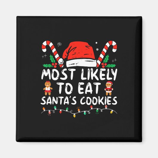 Aimant Most Likely To Eat Santas (Devant)