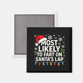 Aimant Most Likely To Fart On Santa’s Lap Funny Family Ch (Recto/Verso)