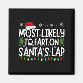 Aimant Most Likely To Fart On Santa's Lap Funny Christmas (Devant)