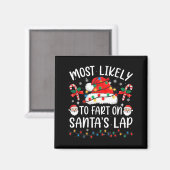Aimant Most Likely To Fart On Santa's Lap Matching Family (Recto/Verso)