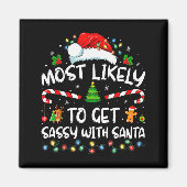 Aimant Most Likely To Get Sy With Santa Funny Family Chri (Devant)