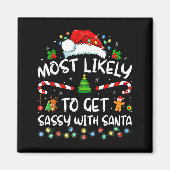 Aimant Most Likely To Get Sy With Santa Funny Family Chri (Devant)