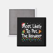 Aimant Most Likely To Pet The Reindeer Family Matching Ch (Recto/Verso)