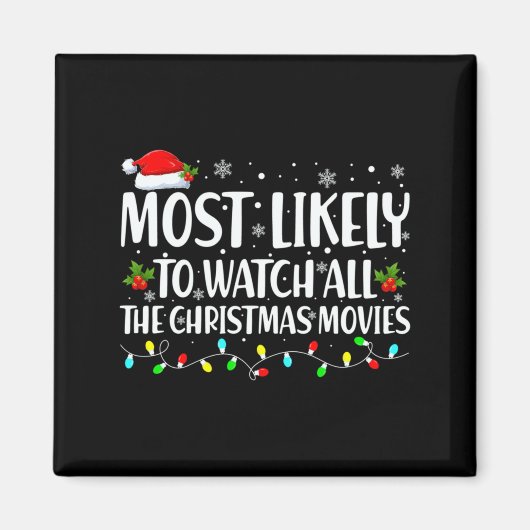 Aimant Most Likely To Watch All Christmas Movies Matching (Devant)