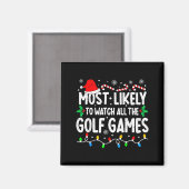 Aimant Most Likely To Watch All Golf Games Funny Matching (Recto/Verso)