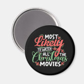 Aimant Most likely to watch all the christmas movies. (Recto/Verso)