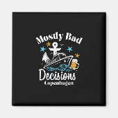 Aimant Mostly D Decisions Copenhagen Spring Break  (Devant)