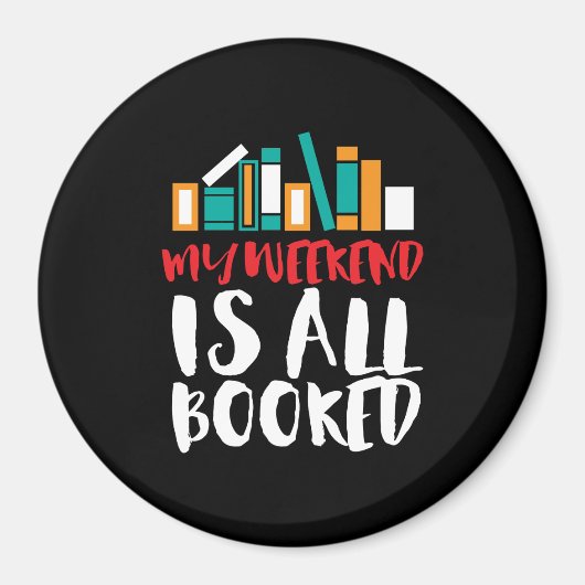 Aimant Mot De Lecture Drôle Mon Week-End Est Tout Réservé (Devant)